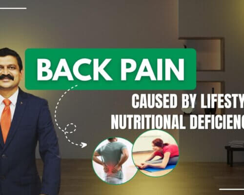 BACK PAIN – A Modern Epidemic Caused by Lifestyle and Nutritional Deficiencies!