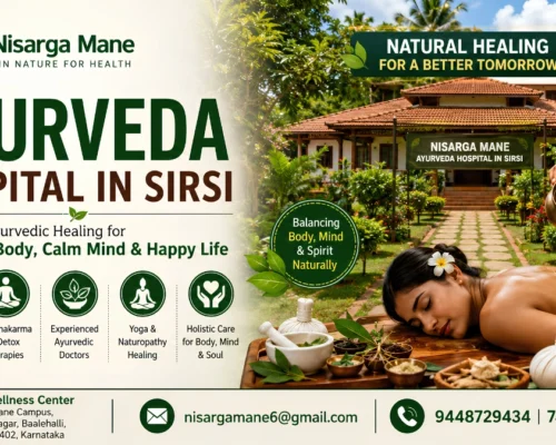 Ayurveda Hospital in Sirsi | Authentic Ayurvedic Treatment | Nisarga Mane