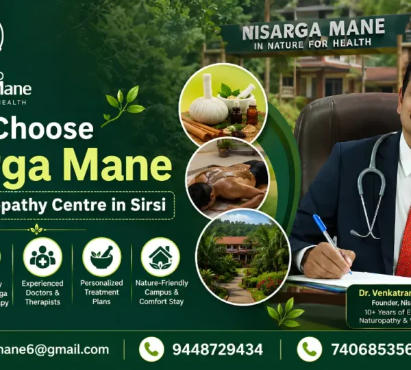 Why Choose Nisarga Mane | Best Naturopathy Centre in Sirsi