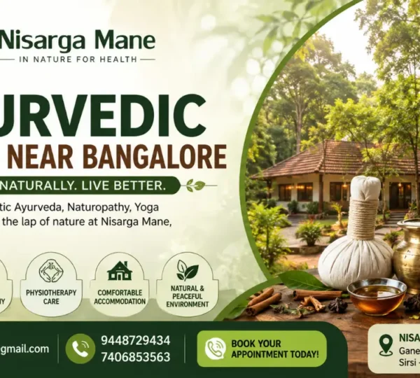 Ayurvedic Centre Near Bangalore | Ayurveda & Wellness | Nisarga Mane