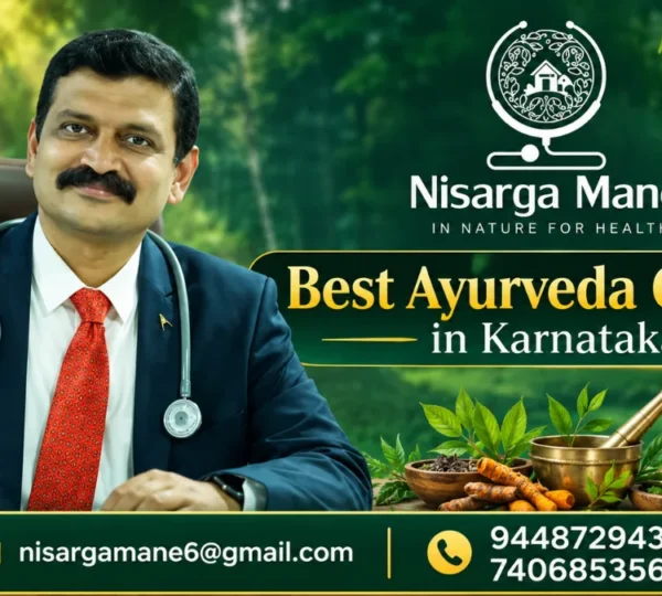 Best Ayurveda Center in Karnataka | Nisarga Mane