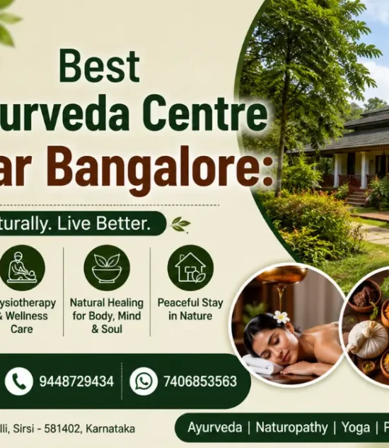 Best Ayurveda Centre Near Bangalore – Natural Wellness at Nisarga Mane