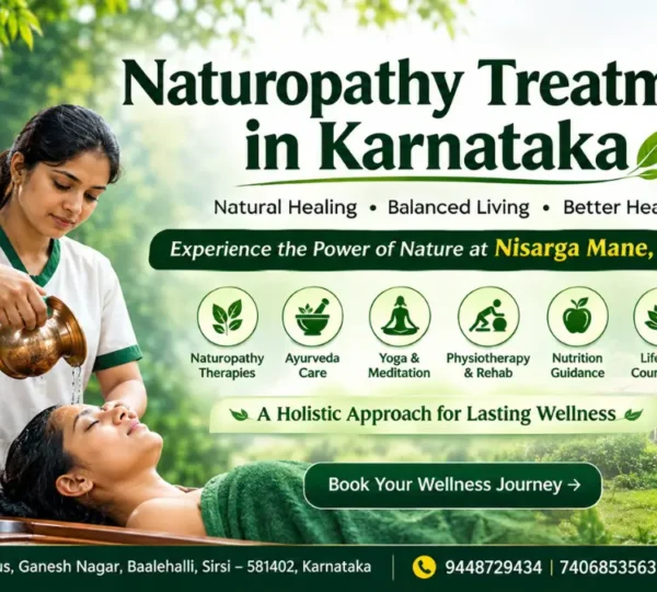 Naturopathy Treatment Center in Karnataka | Nisarga Mane